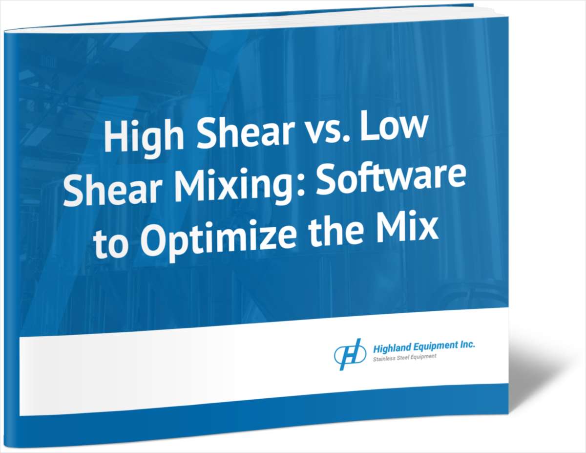 High Shear vs. Low Shear Mixing: Software to Optimize the Mix