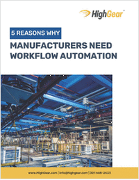 5 Reasons Manufacturers Need Workflow Automation
