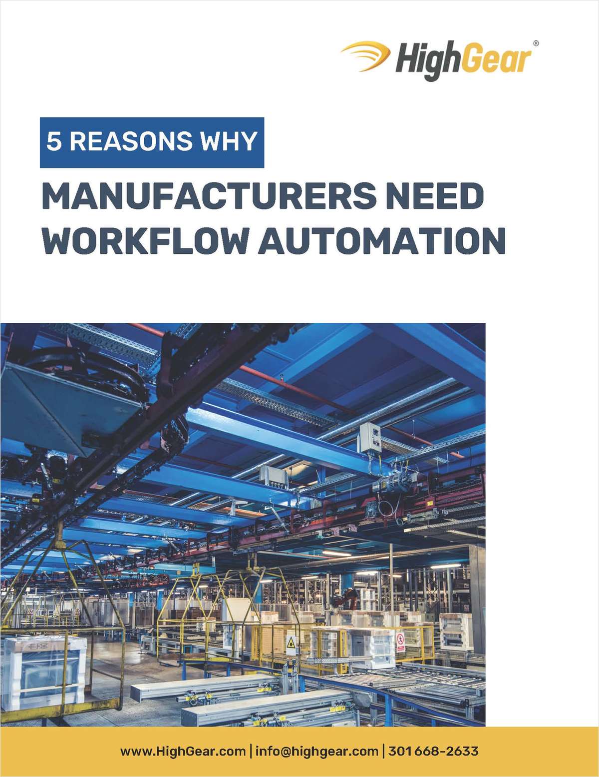 5 Reasons Manufacturers Need Workflow Automation