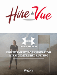 Under Armour Revolutionizes Hiring and Modernizes the Candidate Experience - Reduces Hiring Time for its Retail Stores by 35%