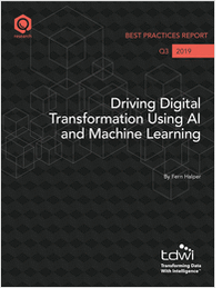 Driving Digital Transformation Using AI and Machine Learning