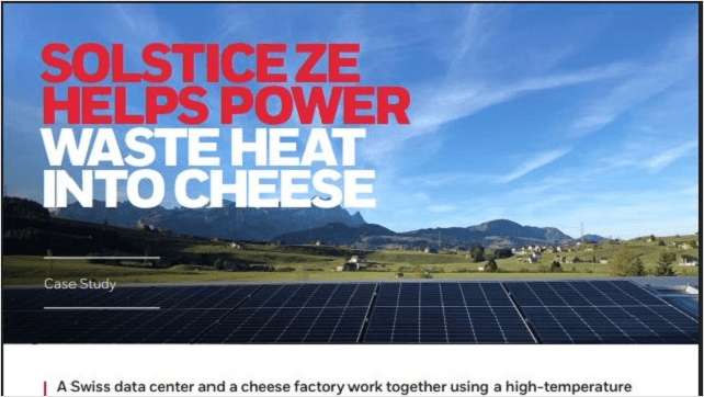 Solstice Ze Helps Power Waste Heat Into Cheese