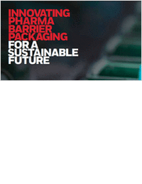 Innovating Pharma Barrier Packaging For A Sustainable Future