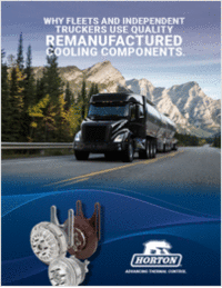 Why Fleets and Independent Truckers Use Quality Remanufactured Cooling Components