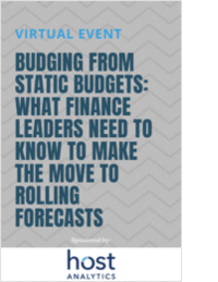 Budging from Static Budgets: What Finance Leaders Need to Know to Make the Move to Rolling Forecasts