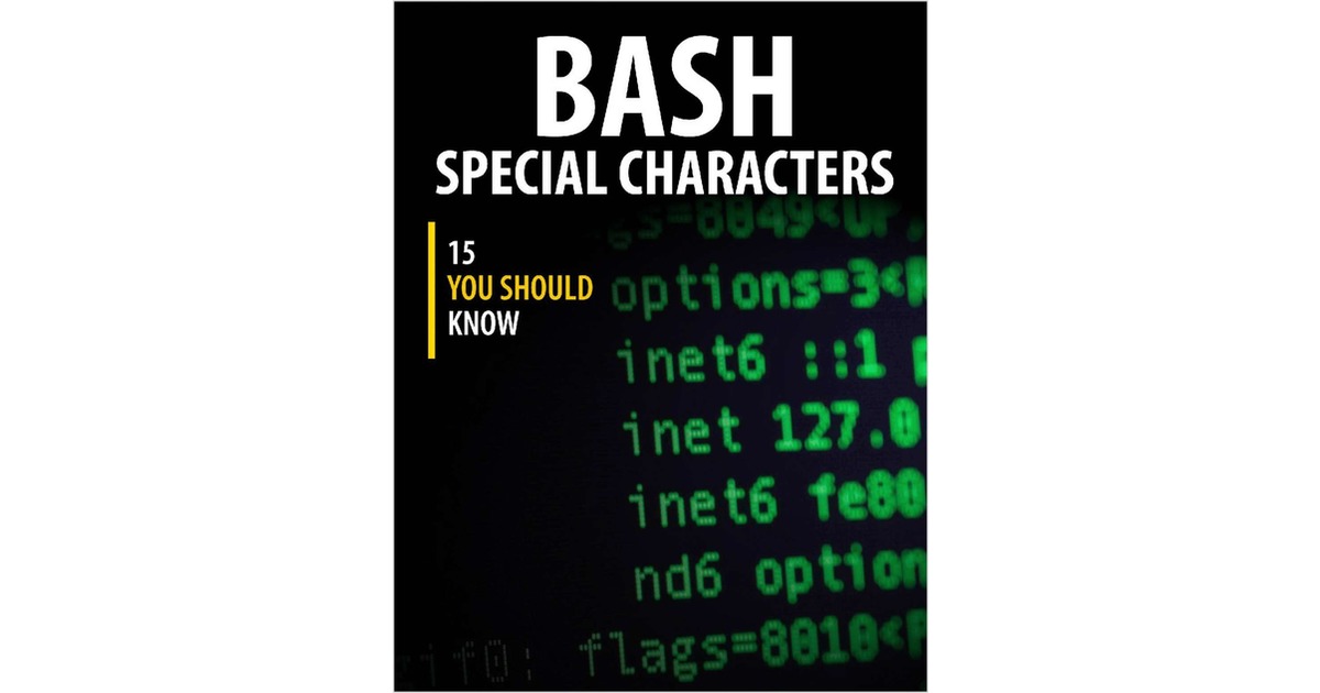 Bash Special Characters