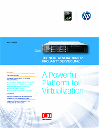 The Next Generation HP ProLiant™ Server Line: A Powerful Platform for Virtualization