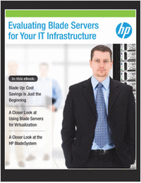 Evaluating Blade Servers for your IT Infrastructure