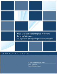 Next Generation Enterprise Network Security Solutions: The Importance of Incorporating Vulnerability Intelligence