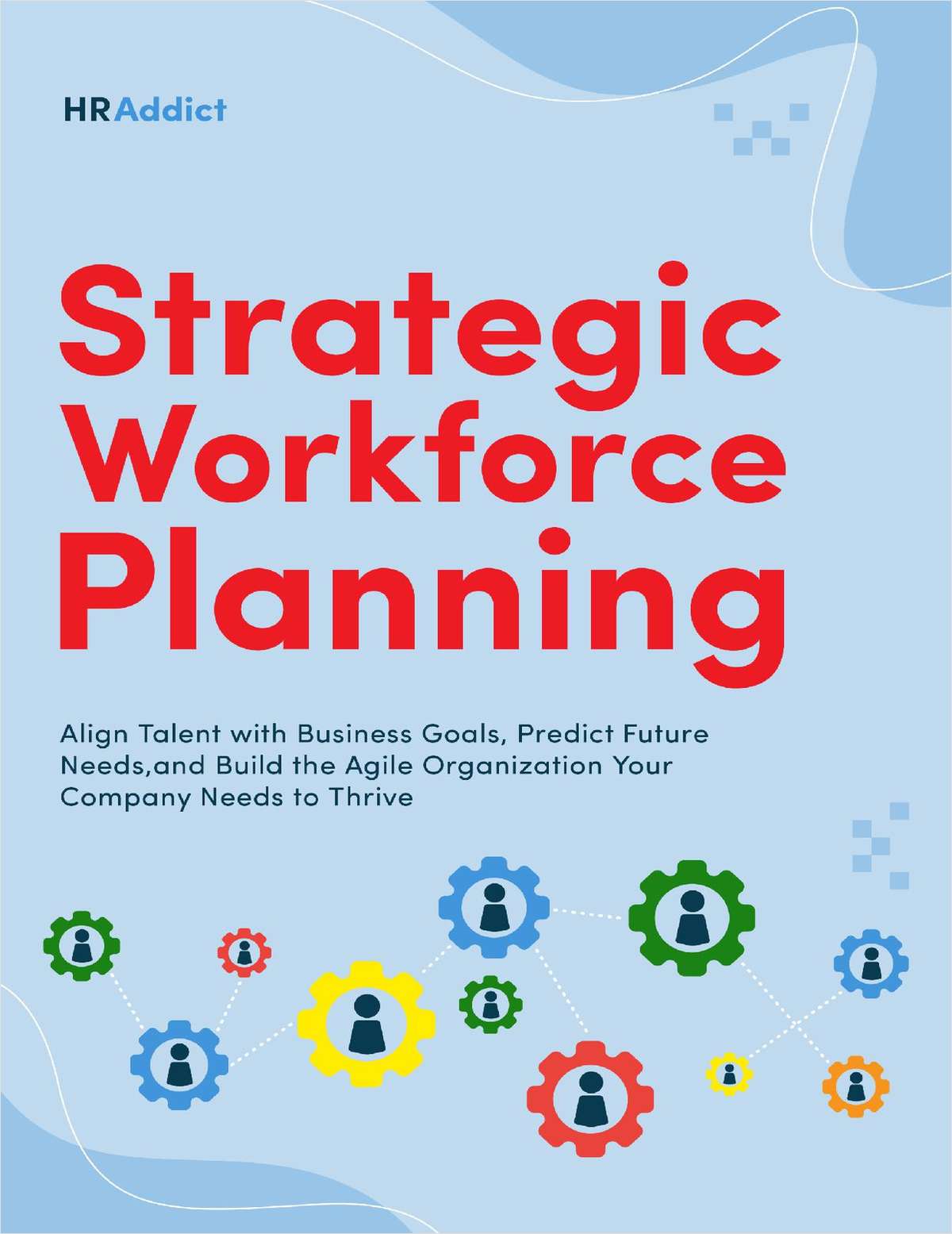 Strategic Workforce Planning