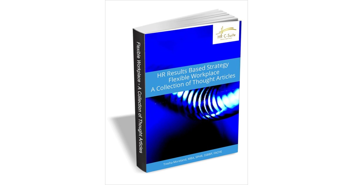 The Flexible Workplace