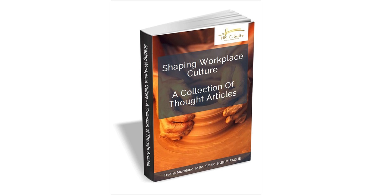 Shaping Workplace Culture