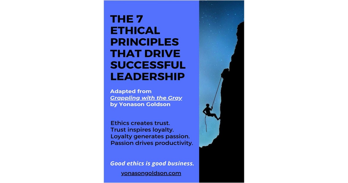 The 7 Ethical Principles That Drive Successful Leadership Free eBook