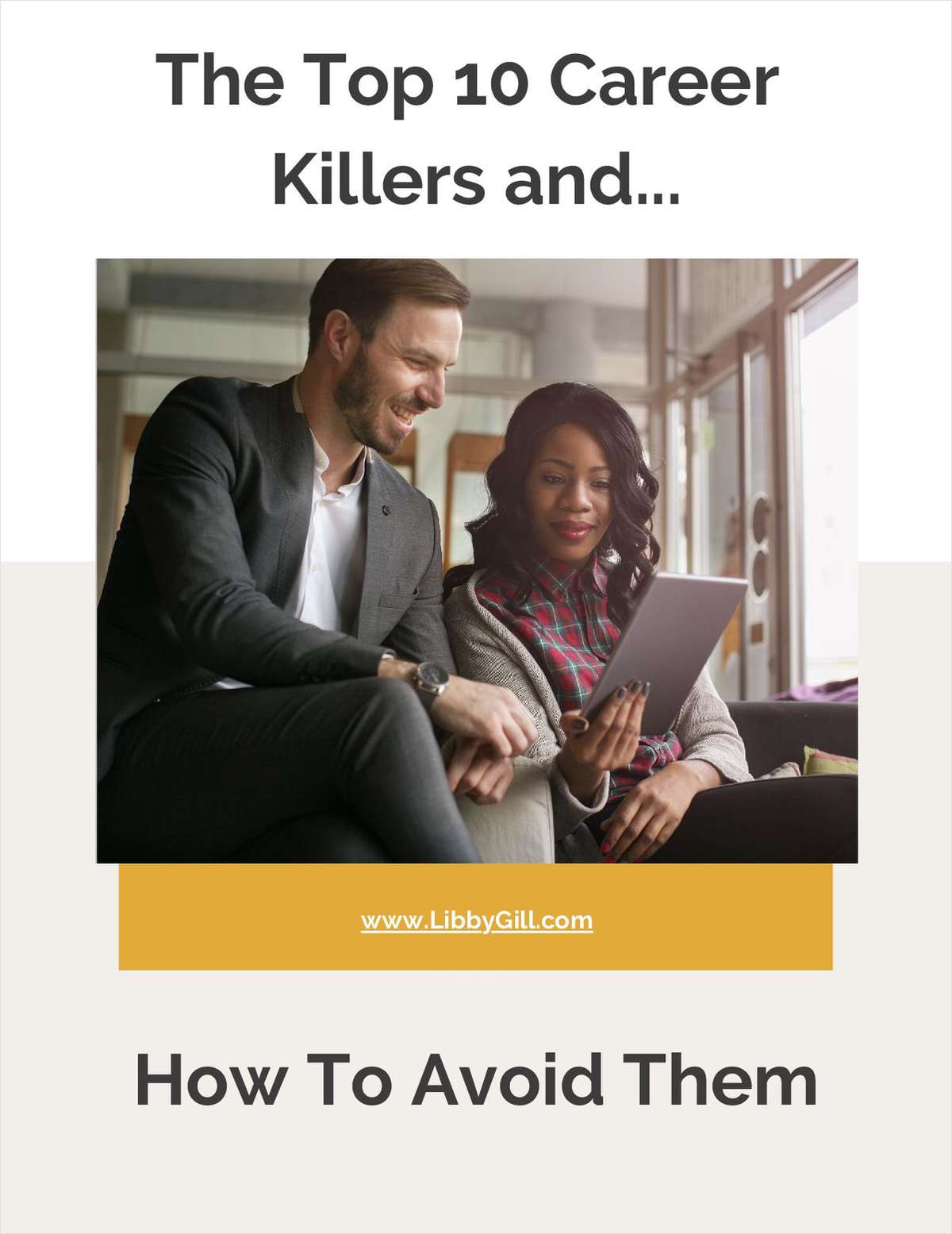 The Top 10 Career Killers and How to Avoid Them