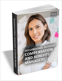 Compensation and Benefits Managers - Occupational Outlook