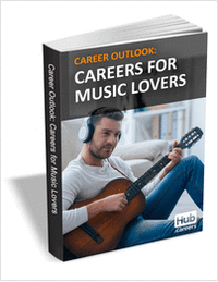Careers for Music Lovers - Career Outlook