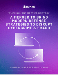 PX and HUMAN Merger to Bring Modern Defense Strategies to Disrupt Cybercrime & Fraud