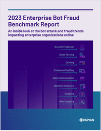 2023 Enterprise Bot Fraud Benchmark Report