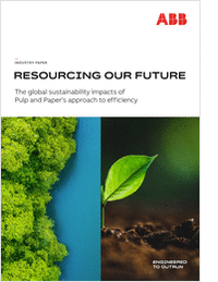 Resourcing our future: The global sustainability impacts of  Pulp and Paper's approach to efficiency
