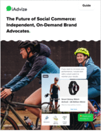 The Future of Social Commerce: Independent, On-Demand Brand Advocates