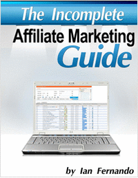 The Incomplete Affiliate Marketing Guide