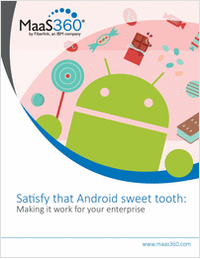 Safely Satisfy Your Enterprise Android Sweet Tooth