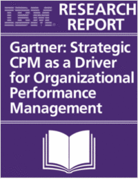 Gartner: Strategic CPM as a Driver for Organizational Performance Management