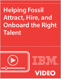 Helping Fossil Attract, Hire, and Onboard the Right Talent