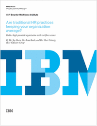 Are Traditional HR Practices Keeping You from Achieving More? Build a High Potential Organization with Workforce Science