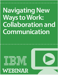 Navigating New Ways to Work: Collaboration and Communication