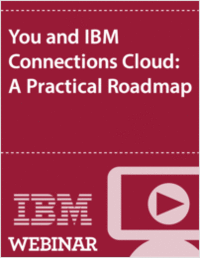 You and IBM Connections Cloud: A Practical Roadmap
