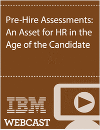 Pre-Hire Assessments: An Asset for HR in the Age of the Candidate