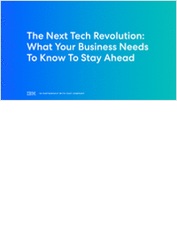 The Next Tech Revolution: What Your Business Needs To Know To Stay Ahead
