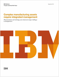 Complex Manufacturing Assets Require Integrated Management