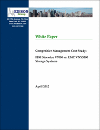 Competitive Management Cost Study: IBM Storwize V7000 vs. EMC VNX5500 Storage Systems