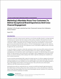 Marketing's Mandate: Know Your Customers To Deliver Exceptional Brand Experiences And Cross- Channel Engagement