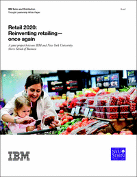 Retail 2020: Reinventing Retailing Once Again