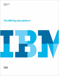 The IBM Big Data Platform