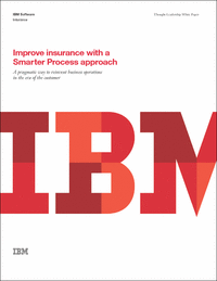 Improve Insurance With a Smarter Process Approach