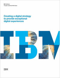 Creating a Digital Strategy to Provide Exceptional Digital Experiences