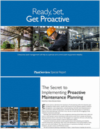 Ready, Set, Get Proactive: Enterprise Asset Management will help to Optimize and Control Plant Equipment Reliability