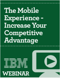 The Mobile Experience - Increase Your Competitive Advantage
