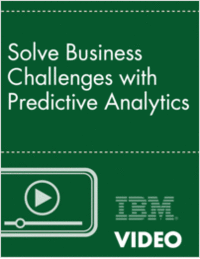 Solve Business Challenges with Predictive Analytics