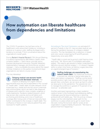 How Automation can Liberate Healthcare from Dependencies and Limitations
