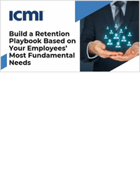 Build a Retention Playbook Based on Your Employees' Most Fundamental Needs