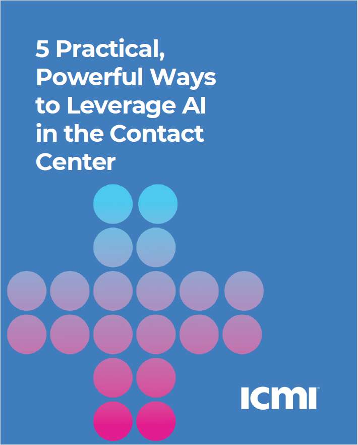 5 Practical, Powerful Ways to Leverage AI in the Contact Center Free
