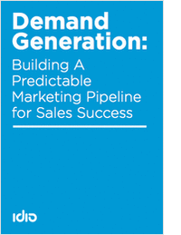Demand Generation: Building a predictable marketing pipeline for sales success