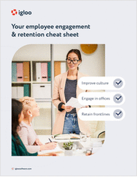 Your employee engagement and retention cheat sheet