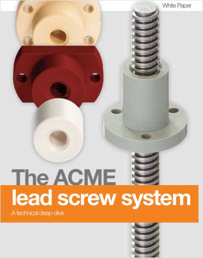 White Paper: The ACME Lead Screw System