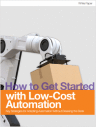 How to Get Started with Low-Cost Automation